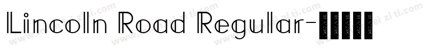 Lincoln Road Regular字体转换